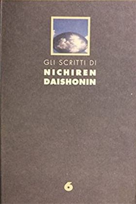 9788888155005-Gli scritti di Nichiren Daishonin. Volume 6.